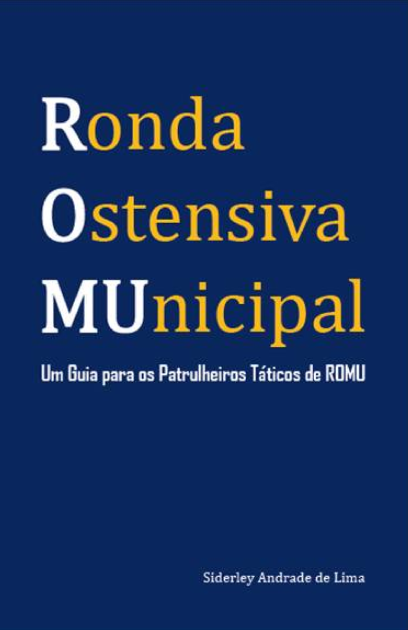 Ronda Ostensiva Municipal